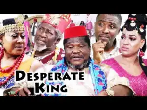 Desperate King Season 1&2 2019